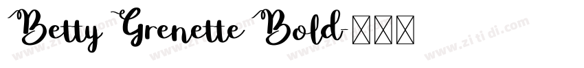 Betty Grenette Bold字体转换